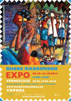 «Rhode Makoumbou - Expo» @ Kuumba (Vlaams-Afrikaans Huis), Bruxelles, Belgique (Octobre 2012)
